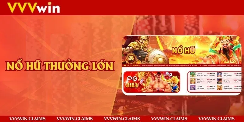 Nổ hũ thưởng lớn